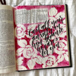 The Bible Journaling Encouragement You Need To Hear- My Bible ...